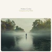 Loose Music Canyons Of My Mind - Andrew Combs