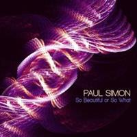 Concord Records So Beautiful Or So What - Paul Simon