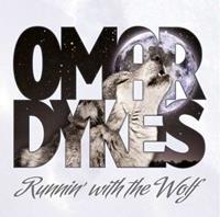 Provogue Runnin' With The Wolf - Omar Dykes