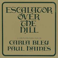 ECM Escalator Over The Hill - Carla Bley