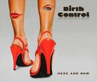 Look At Me Records Here And Now - Birth Control