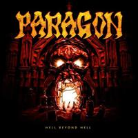 Believe Labels Remedy Records Hell Beyond Hell - Paragon