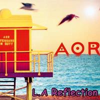 Yesterrock L.A. Reflection - Aor