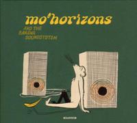 Agogo And The Banana Soundsystem - Mo'horizons