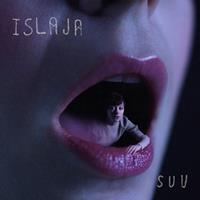 Monika S U U - Islaja