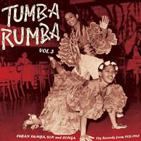 Various - Tumba Rumba Vol.3 - Cuban Son, Pregon, Rumba And Conga (LP)