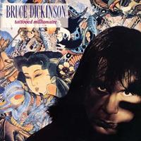 Bmg Rights Management Llc Tattooed Millionaire - Bruce Dickinson