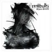 Soulfood Kill Your Demons - Emil Bulls