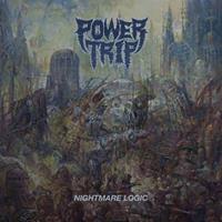 Southern Lord Nightmare Logic - Power Trip