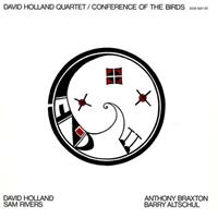 Conference Of The Birds - Dave Holland -quartet-