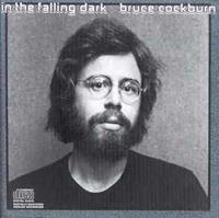 True North In The Falling Dark -Rema - Bruce Cockburn