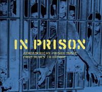 Trikont In Prison -Afro Am American Prison Music, , W.Bobby Womack, Curtis Mayfield -19tr - V/a (various Artists)
