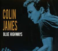 True North Blue Highways - Colin James