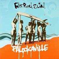 Palookaville - Fatboy Slim