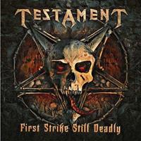 Multiple First Strike Still Deadly - Testament