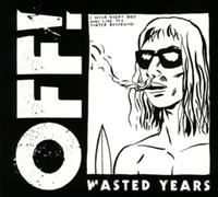 Vice Wasted Years - Off!