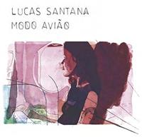 No Format Modo Aviao - Lucas Santtana