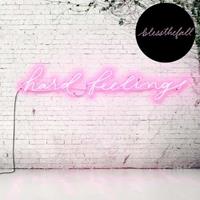 Rise Records Hard Feelings - Blessthefall