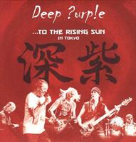 To The Rising Sun (In Tokyo) - Deep Purple