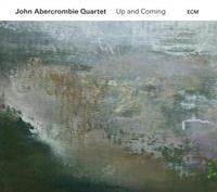 Up And Coming - John Abercrombie Quartet