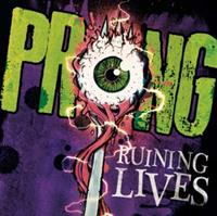 Steamhammer Ruining Lives - Prong