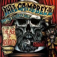 Multiple The Age Of Absurdity - Phil Campbell And The Bastard