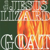 Touch & Go Goat - The Jesus Lizard
