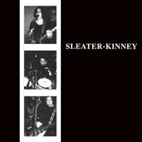 Sub Pop Sleater-Kinney - Sleater-kinney
