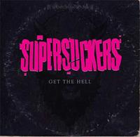 Spv Get The Hell - Supersuckers