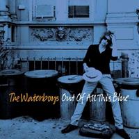 BMG Out Of All This Blue - Waterboys