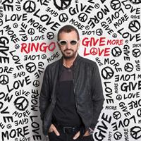 Universal Give More Love - Ringo Starr