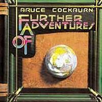 True North Further Adventures Of -Re - Bruce Cockburn