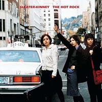 Subpop The Hot Rock - Sleater-kinney
