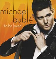 Reprise To Be Loved - Michael Buble