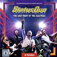 Earmusic Last Night Of The Electrics - Status Quo