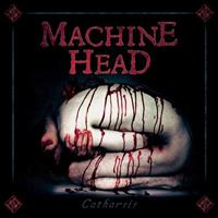 Multiple Catharsis - Machine Head