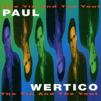 Intuition The Yin And The Yout - Paul Wertico