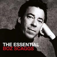 Columbia The Essential Boz Scaggs - Boz Scaggs