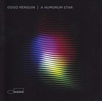 A Humdrum Star - Gogo Penguin