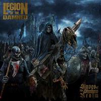 Napalm Records Slaves To The Shadow Realm - Legion Of The Damned