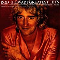 Rhino Greatest Hits, Vol. 1 - Rod Stewart