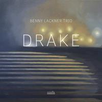 Ozella Drake - Benny Lackner -trio-