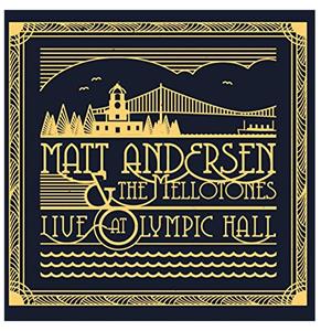 fiftiesstore Matt Andersen & The Mellotones - Live At Olympic Hall 2-LP