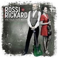 Earmusic We Talk Too Much - Francis Rossi & Hannah Rickard