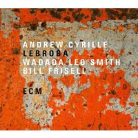 ECM Lebroba - Cyrille, Andrew ! Leo Smith, Wad