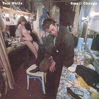 Anti Small Change - Tom Waits