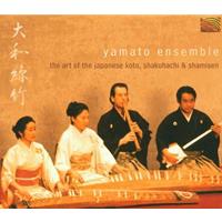 Yamato Ensemble The Art Of The Japanese Koto