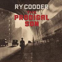 Universal Prodigal Son - Ry Cooder