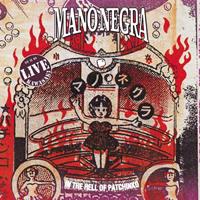 Because Music In The Hell Of Patchinko - Mano Negra
