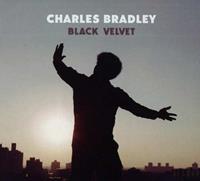 Charles Bradley - Black Velvet (CD)